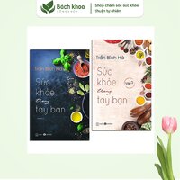 Bộ sách Sức Khỏe Trong Tay Bạn 2 cuốn